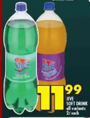 Shoprite JIVE SOFT DRINK all variants 2L each offer