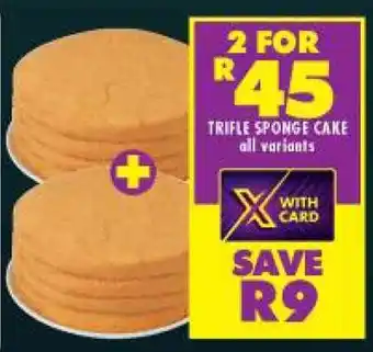 Shoprite TRIFLE SPONGE CAKE all variants offer