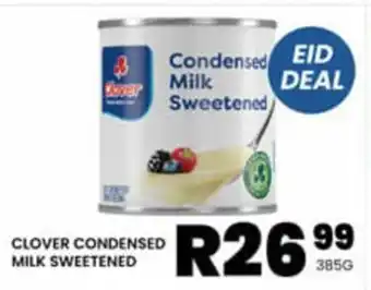 Take 'n Pay CLOVER CONDENSED MILK SWEETENED offer