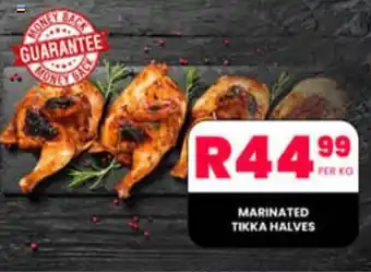 MARINATED TIKKA HALVES