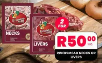 Take 'n Pay RIVERSMEAD NECKS OR LIVERS offer