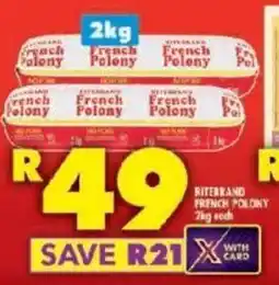 Shoprite RITEBRAND FRENCH POLONY 2kg offer