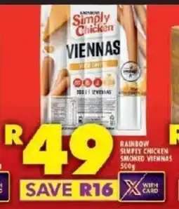 Shoprite RAINBOW SIMPLY CHICKEN SMOKED VIENNAS 500g offer
