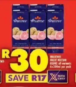 Shoprite FRUITREE FRUIT NECTAR BLEND all variants 6x200ml per pack offer