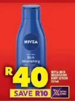 Shoprite NIVEA RICH NOURISHING BODY LOTION offer