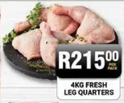 Chikro Food Market 4KG FRESH LEG QUARTERS offer