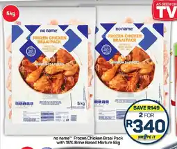 Pick n Pay Hypermarket no name Frozen Chicken Braai Pack with 15% Brine Based Mixture 5kg offer