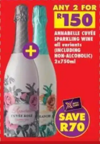 Shoprite Liquor ANNABELLE CUVEE SPARKLING WINE all variants (INCLUDING NON-ALCOHOLIC) 2x750ml offer