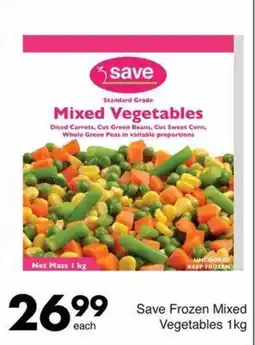 Save Save Frozen Mixed Vegetables 1kg offer