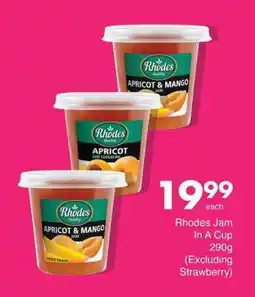 Save Rhodes Jam In A Cup 290g (Excluding Strawberry) offer
