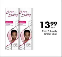 Save Even & Lovely Cream 25ml offer