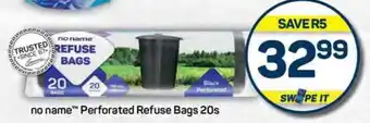 Pick n Pay no name Perforated Refuse Bags 20s offer