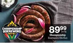 Checkers Championship Boerewors Thick/Thin offer