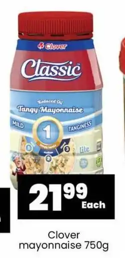 Super Save Clover mayonnaise 750g offer