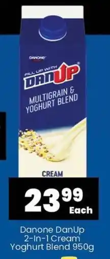 Super Save Danone DanUp 2-In-1 Cream Yoghurt Blend 950g offer