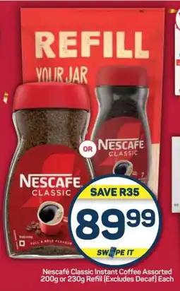 Pick n Pay Hypermarket Nescafé Classic Instant Coffee Assorted 200g or 230g Refill (Excludes Decaf) Each offer