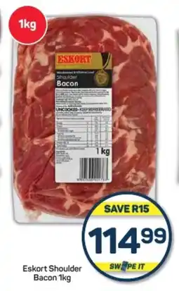Pick n Pay Hypermarket Eskort Shoulder Bacon 1kg offer