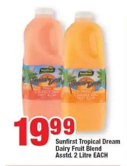 Sunfirst Tropical Dream Dairy Fruit Blend Asstd. 2 Litre EACH
