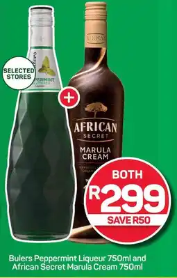 Pick n Pay Bulers Peppermint Liqueur 750ml and African Secret Marula Cream 750ml offer