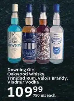 Oxford Freshmarket Downing Gin, Oakwood Whisky, Trinidad Rum, Valois Brandy, Vladmir Vodka offer