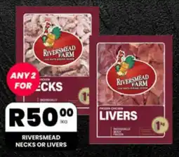 Take 'n Pay RIVERSMEAD NECKS OR LIVERS offer