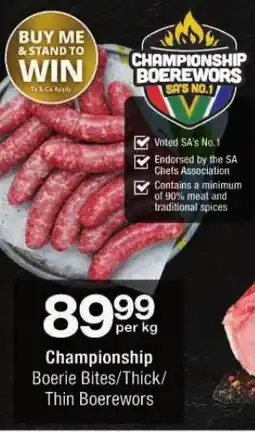 Checkers Championship Boerie Bites/Thick/ Thin Boerewors offer