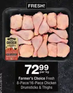 Checkers Farmer's Choice Fresh 8-Piece/16-Piece Chicken Drumsticks & Thighs offer