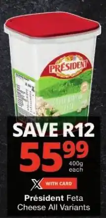 Checkers Président Feta Cheese All Variants offer