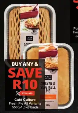 Checkers Café Culture Fresh Pie All Variants 550g-1,6kg Each offer