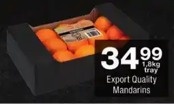 Checkers Export Quality Mandarins offer