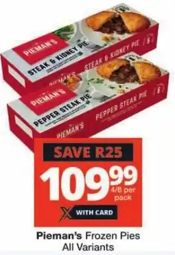 Checkers Pieman's Frozen Pies All Variants offer