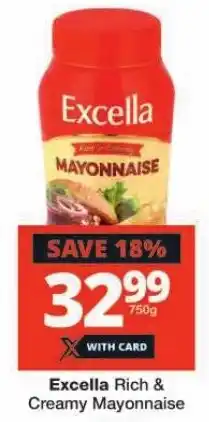 Checkers Excella Rich & Creamy Mayonnaise offer