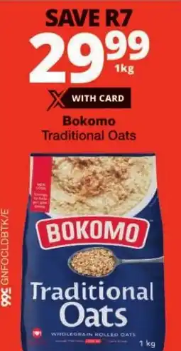 Checkers Bokomo Traditional Oats offer