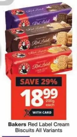 Checkers Bakers Red Label Cream Biscuits All Variants offer