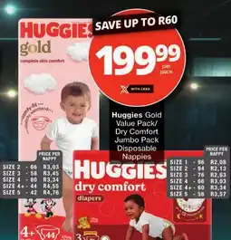 Checkers Huggies Gold Value Pack/ Dry Comfort Jumbo Pack Disposable Nappies offer