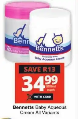 Checkers Bennetts Baby Aqueous Cream All Variants offer