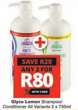Glyco Lemon Shampoo/ Conditioner All Variants 2 x 750ml