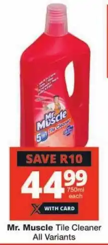 Checkers Mr. Muscle Tile Cleaner All Variants offer