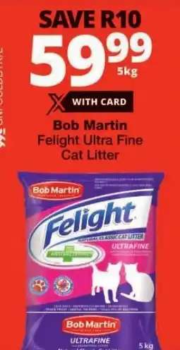 Checkers Bob Martin Felight Ultra Fine Cat Litter offer
