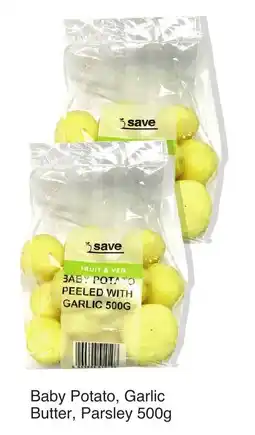 Save Hyper Baby Potato, Garlic Butter, Parsley 500g offer