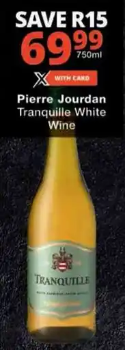 Pierre Jourdan Tranquille White Wine