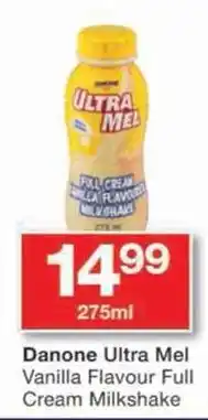 Checkers Danone Ultra Mel Vanilla Flavour Full Cream Milkshake offer