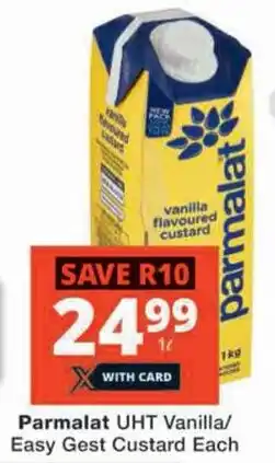 Checkers Parmalat UHT Vanilla/ Easy Gest Custard Each offer