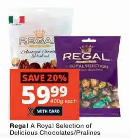 Checkers Regal A Royal Selection of Delicious Chocolates/Pralines offer