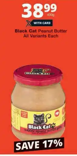 Checkers Black Cat Peanut Butter All Variants Each offer