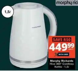 Checkers Morphy Richards Hive 360° Cordless Kettle 1,5L offer