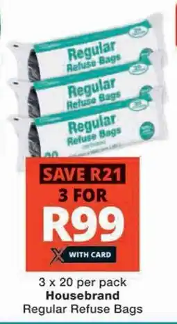 Checkers 3 x 20 per pack Housebrand Regular Refuse Bags offer