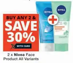Checkers 2 x Nivea Face Product All Variants offer