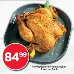 Pick n Pay Hypermarket PnP Rotisserie Whole Chicken Assorted Each offer