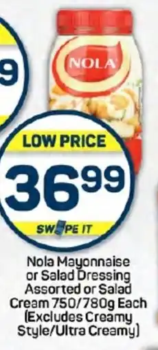 Pick n Pay Hypermarket Nola Mayonnaise or Salad Dressing Assorted or Salad Cream 750/780g Each (Excludes Creamy, Style/Ultra Creamy) offer